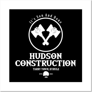 Hudson Construction it's son and done Posters and Art